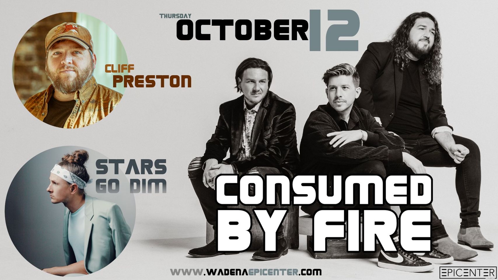 Consumed by Fire 'First Things First' Concert Featuring Stars Go Dim & Cliff Preston