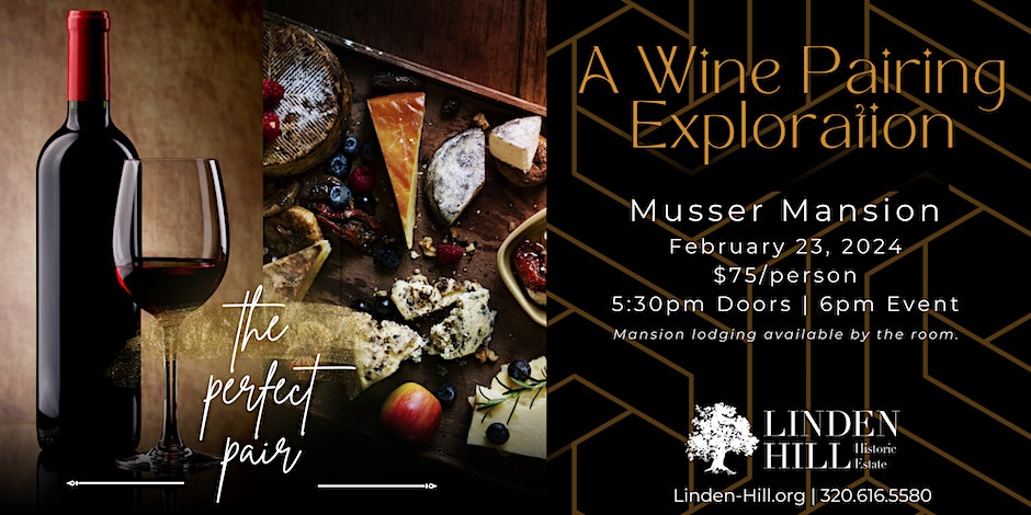 The Perfect Pair - A Wine Tasting Exploration